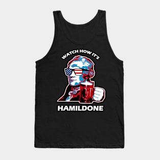 Drink with Hamiltone Tank Top